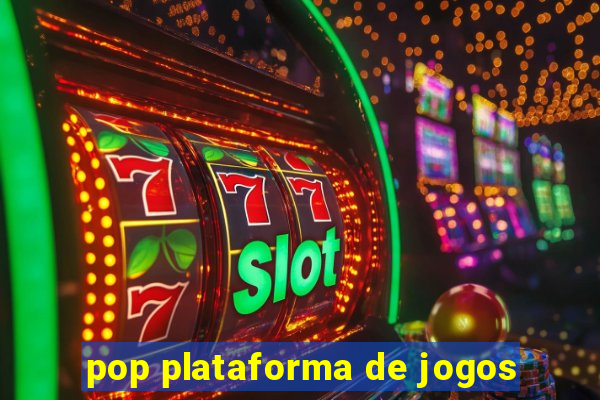 pop plataforma de jogos